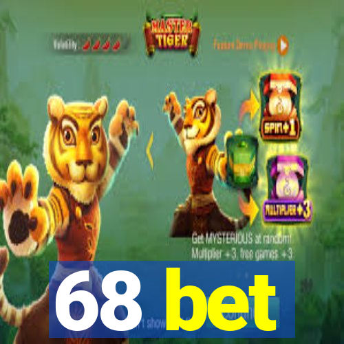 68 bet